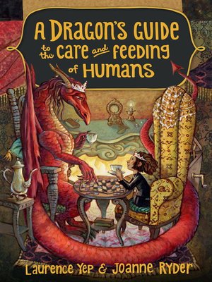cover image of A Dragon's Guide to the Care and Feeding of Humans